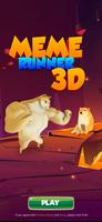 Meme Runner 3D Affiche