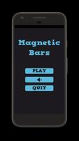 Magnetic Bars ポスター