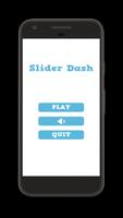 Slider Dash ポスター