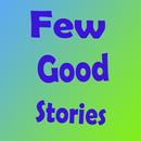 Few_Good_Stories APK