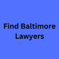 Find Baltimore Lawyers