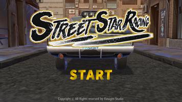 Street Star Racing poster