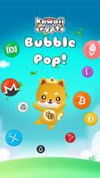 Kawaii Crypto Bubble Pop Affiche