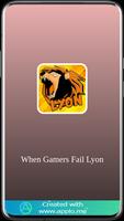 When Gamers Fail Lyon screenshot 1