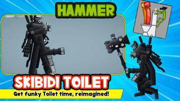Hammer Skibidi toilet mod screenshot 2