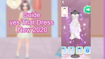 Yes, that dress! free Guide 截图 1