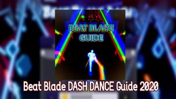 Guide For Beat Blade: Dash Dance New 2020 Affiche