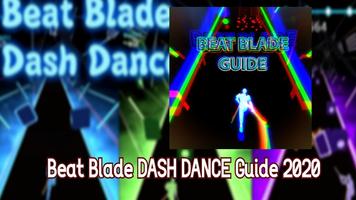Guide For Beat Blade: Dash Dance New 2020 اسکرین شاٹ 2