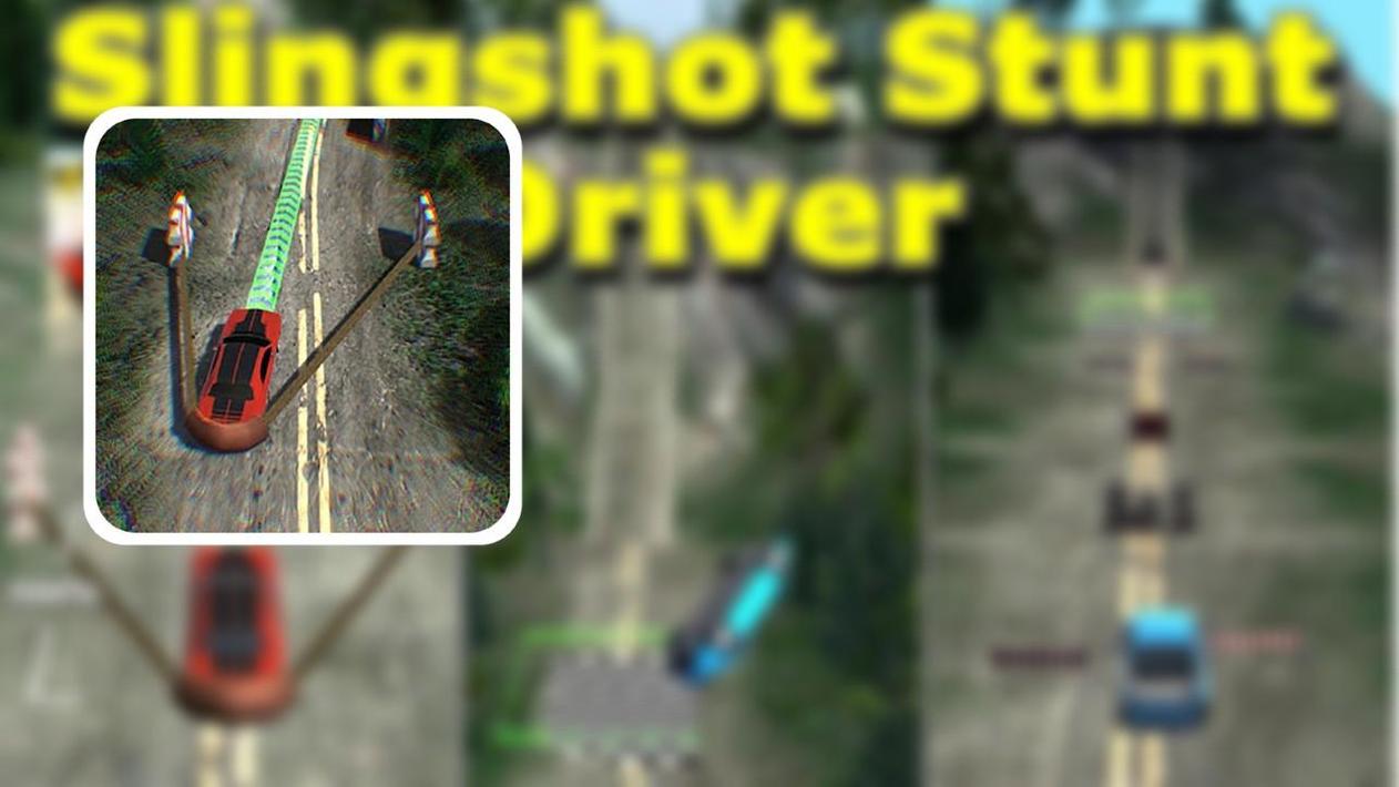 sling shot stunt driver