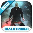 Guide For Friday The 13th Game Walkthrough 2K20 APK