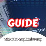 Guide TikT0k Penghasilan Uang icône