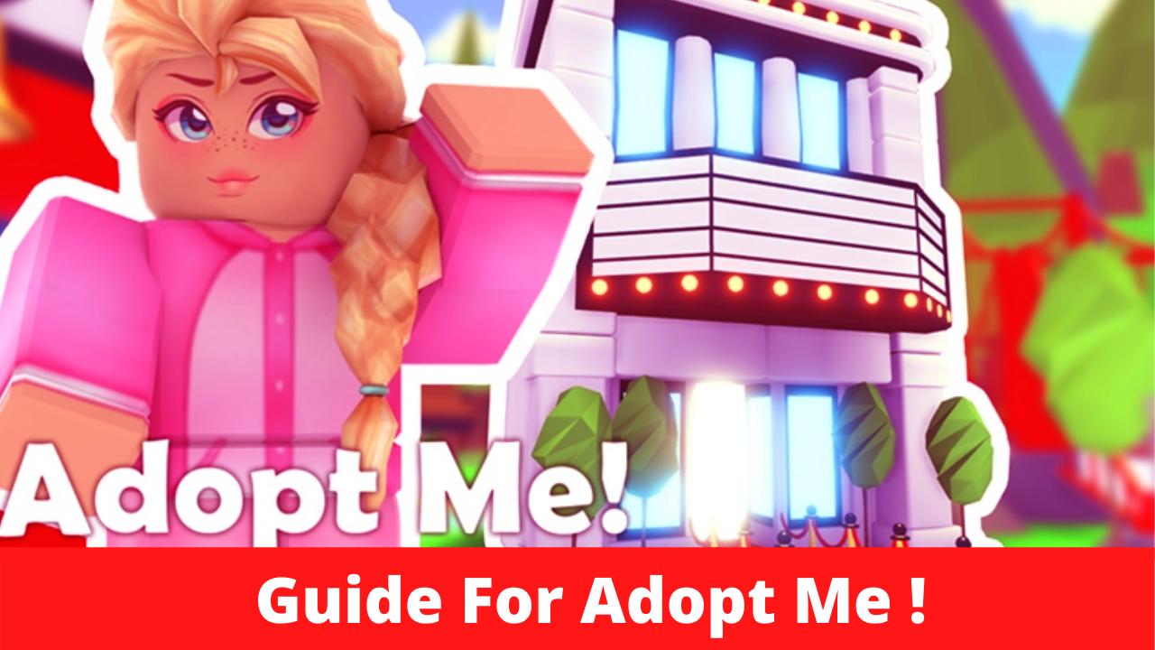 Guide For Adopt Me 2020 For Android Apk Download - roblox adopt me new updates 2020