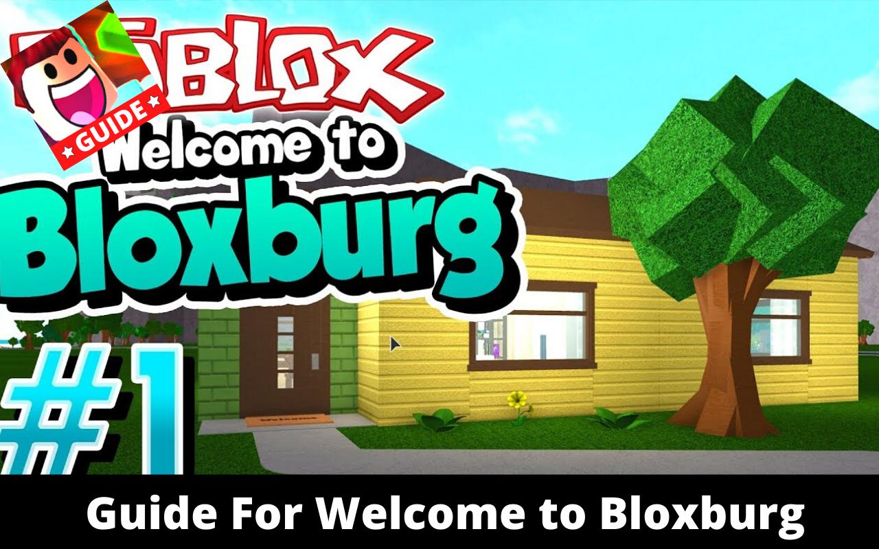 Guide For Welcome To Bloxburg 2020 Walkthrough Apk For Android Download Guide For Welcome To Bloxburg 2020 Walkthrough Apk For Android Download