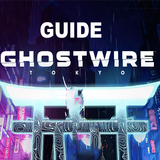 Guide for Ghostwire tokyo آئیکن