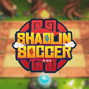 Shaolin Soccer by Geta APK