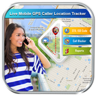 Live Mobile Phone GPS Caller Location Tracker icône