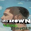 Chris Brown Music Players