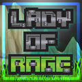 ”Lady Of Rage