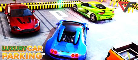 Luxury Car Parking: Car Game الملصق