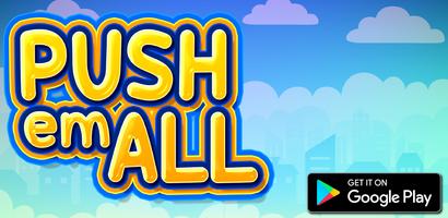 Push’em All: Push Crowd Game Affiche