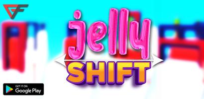 Jelly Shift - Fun 3d Game-poster