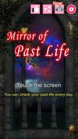 Mirror of Past Life Affiche