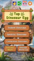 Tap Dinosaur Egg : Collecting  Cartaz