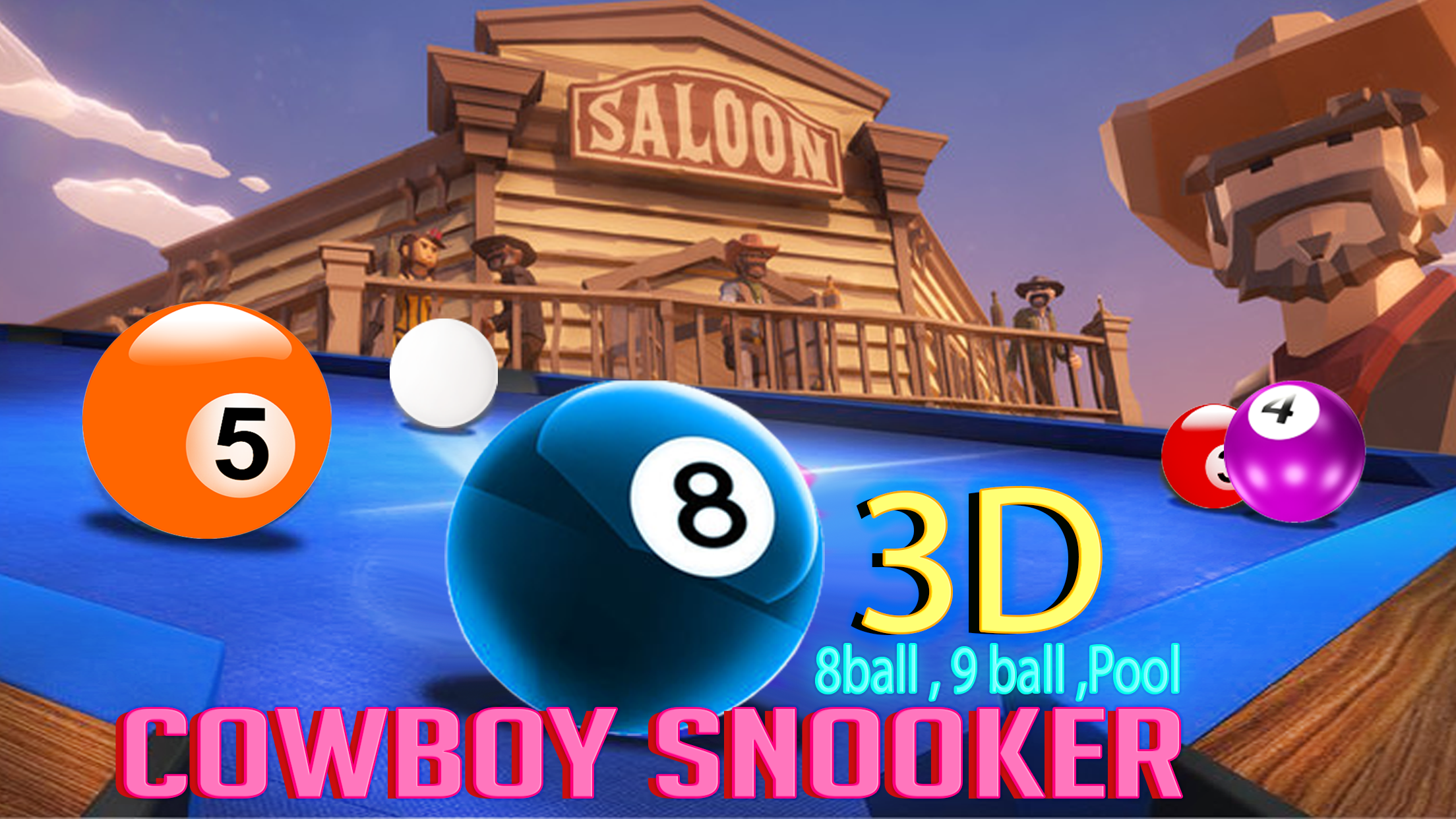 CowBoy Snooker 3D - 8Ball, 9Ball, Pool Billiard for Android ... - 