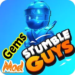 download Gems Mod Stumble-Guys Guide APK