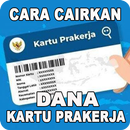 Cara Mencairkan Dana Kartu Prakerja APK