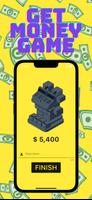 获得金钱游戏：运气与勇气 : GET Money Game 海报
