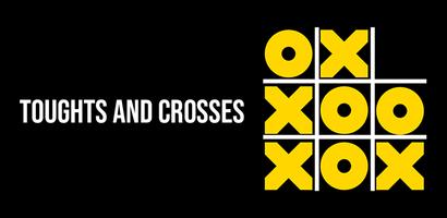 Noughts and Сrosses, Крестики-нолики, Tic-tac-toe Cartaz