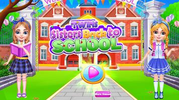 Twins sisters back to school poster