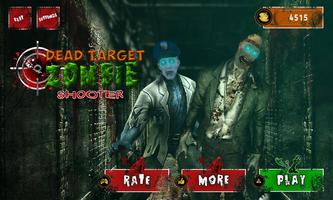 Dead Target Zombie Shooter poster