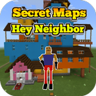 Secret Maps Hey Neighbor MCPE icône