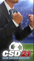 Club Soccer Director 2021 - Fo ポスター