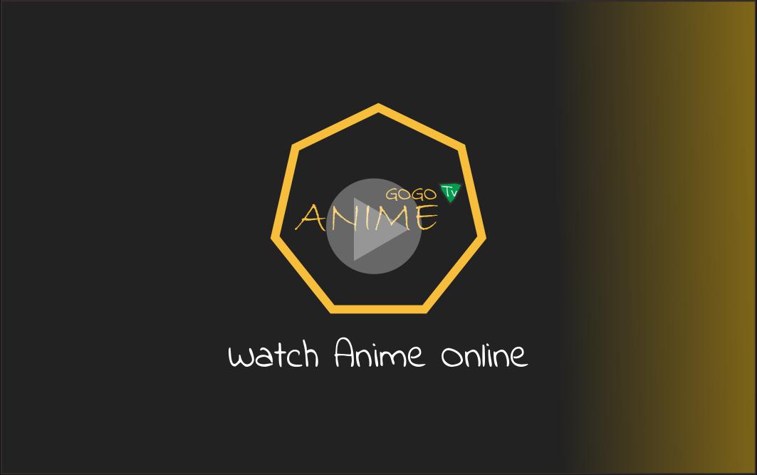 Gogoanime - watch kissanime online in high quality channel