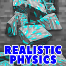 Realistic Physic Mod Minecraft APK
