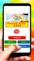 Good Day SMS Text Message poster