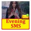 Good Evening SMS Text Message