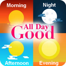 Good Night - Morning - Afternoon - Evening Images APK
