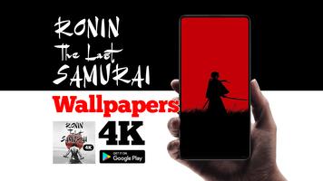 4K Ronin The Last Samurai Wallpapers الملصق