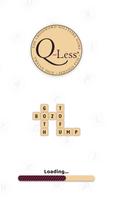 Q-Less Plakat
