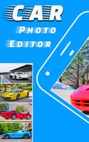 Car photo editor: photo frames 海报
