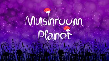Mushroom Planet poster
