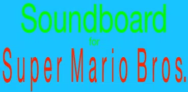 Soundboard for Super Mario Bros.