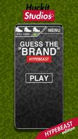 Hypebeast: Guess The Brand - Hypebeast Quiz Affiche
