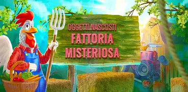 La Fattoria Misteriosa: Giochi Oggetti Nascosti