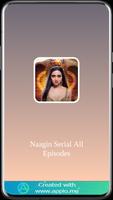 Naagin Serial All Episodes скриншот 2