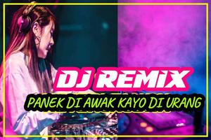 DJ Panek Di Awak Kayo Di Urang Lagu Minang Remix โปสเตอร์
